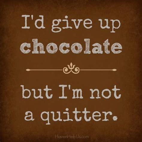 Funny Chocolates Quotes Shortquotescc