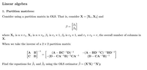 Solved Linear Algebra 1 Partition Matrices Consider Using