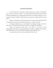 Here we provide lots of sample acknowledgement for internship report below first of all, i remember almighty allah for giving me the opportunity and strength to carry on this assignment over the evaluation & interpretation of various financial tools and techniques of uttara bank ltd. ent530.docx - ACKNOWLEDGEMENT First and foremost we are ...