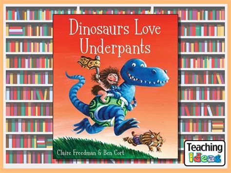 dinosaurs love underpants teaching ideas