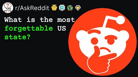 What Is The Most Forgettable Us State Raskreddit Youtube