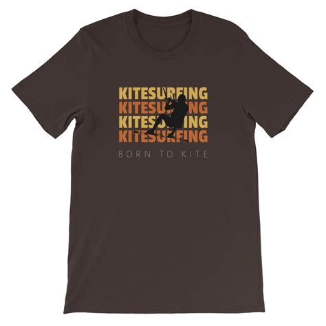 Born To Kitesurf Yorange Kitesurfing Every Day 100 Cotton