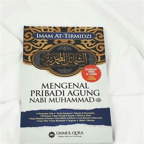 Jual Buku Syamail Muhammadiyah Mengenal Pribadi Agung Nabi Muhammad Di