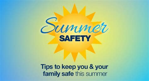 Summer Safety Tips To Prepare For The Summer Heat Germantown News