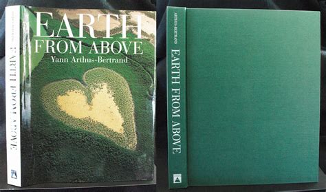 You can also suggest completely new similar titles to earth from above in the search box below. Earth From Above by Yann Arthus-Bertrand: Harry N. Abrams ...