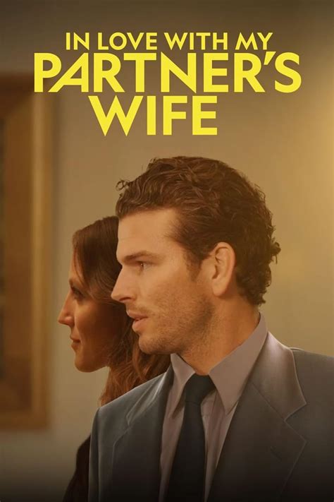 in love with my partner s wife tv movie 2022 imdb