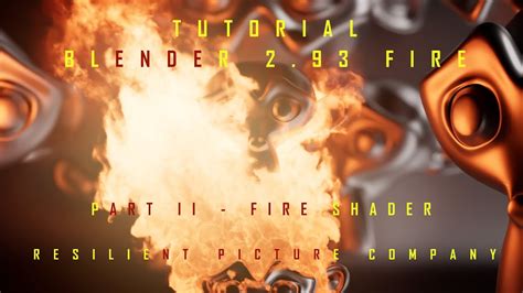 Tutorial Blender 293 Fire Part Ii Fire Shader Youtube