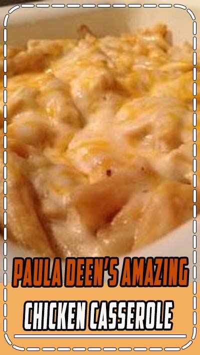 In same skilled, saute the onion in butter for 5 minutes. Paula Deen's Amazing Chicken Casserole - Healthy Living ...