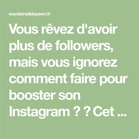 Booster Son Instagram Astuces Pour Avoir Plus De Followers Instagram Booster