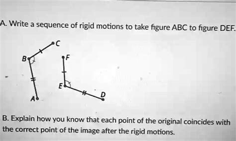 Solved A Write A Sequence Of Rigid Motions To Take Figure Abc To