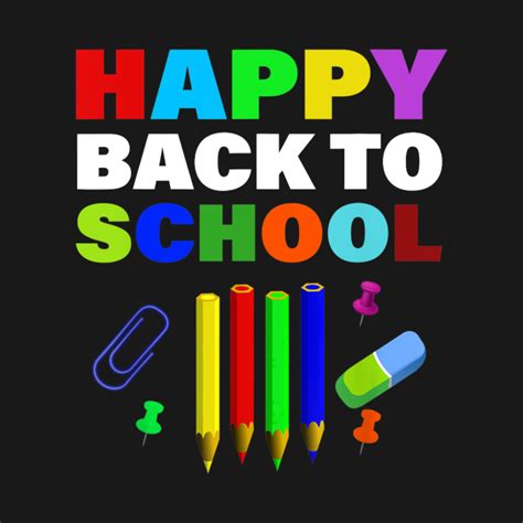 Happy Back To School T Shirt Amazing School T Back To School T