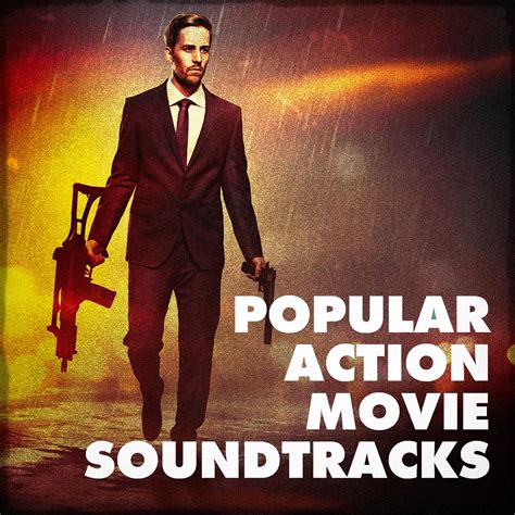 Best Movie Soundtracks Popular Action Movie Soundtracks Iheart