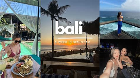Bali Vlog A Week In Seminyak Beach Clubs Bali Nightlife Sunsets