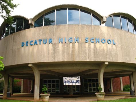 Decatur High School Decatur Favorite Places History Class