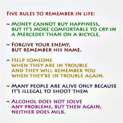 5 Rules To Remember In Life Funny Quotes Funny Words Words Of Wisdom