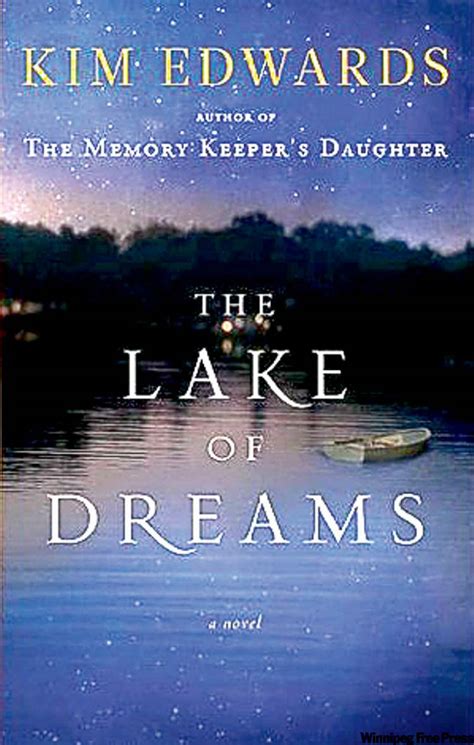 The Lake Of Dreams By Kim Edwards Everyday Reading