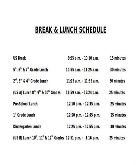 A lunch or other meal period is an approved period of time in a nonpay and nonwork status that interrupts a basic workday or a period of overtime work for the purpose of permitting employees to eat or engage in permitted personal activities. FREE 14+ Lunch Schedule Samples and Templates in PDF | MS Word