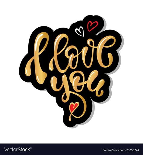 I Love You Hand Written Lettering Gold Calligraphy I Love You