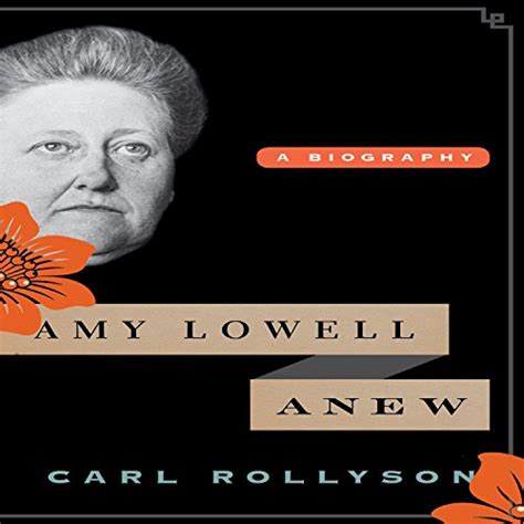 Maybe you would like to learn more about one of these? Amazon.com: Amy Lowell Anew: A Biography (Audible Audio ...