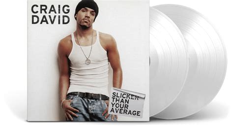 Craig David Slicker Than Your Average White Vinyl Black Vinyl