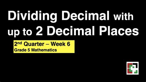 Math 5 Week 6 2nd Quarter Melc Dividing Decimal With Up To 2