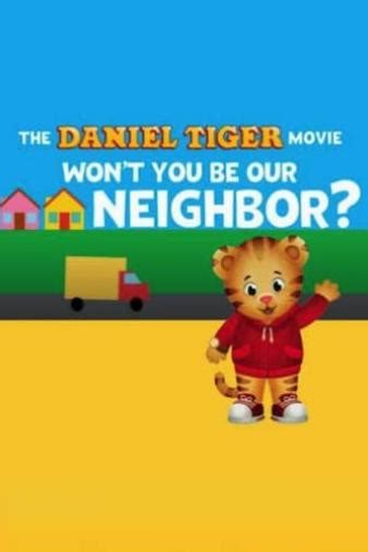 The Daniel Tiger Movie Won T You Be Our Neighbor Movie Review