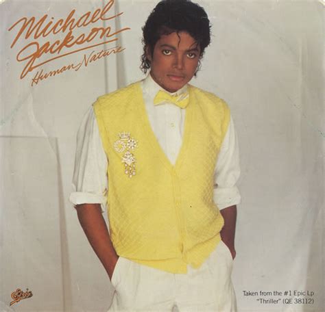 I think that michael jackson did such an amazing interpretation of the song because it had a very personal meaning for him. Michael Jackson Human Nature US Promo 7" vinyl single (7 ...