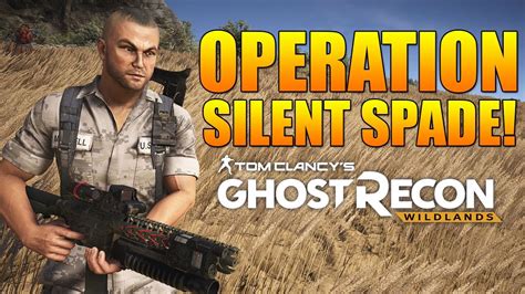 Ghost Recon Wildlands Silent Spade Washloxa