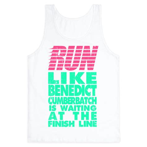 Run Like Benedict Cumberbatch T-Shirts | Workout shirts, Muscle shirts, Shirts