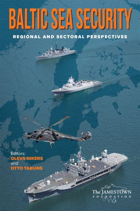 Baltic Sea Security Initiative Report Published By Jamestown Foundation