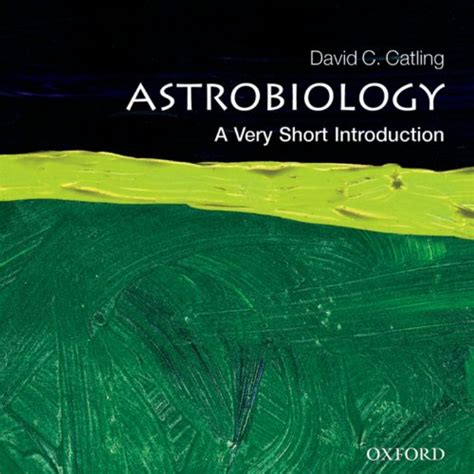 Astrobiology A Very Short Introduction Audiobook David C Catling