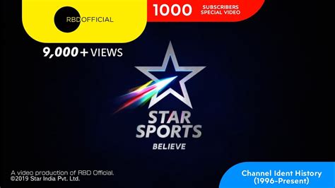 Star Sports India Channel Ident History 1996 Present Rbd Official