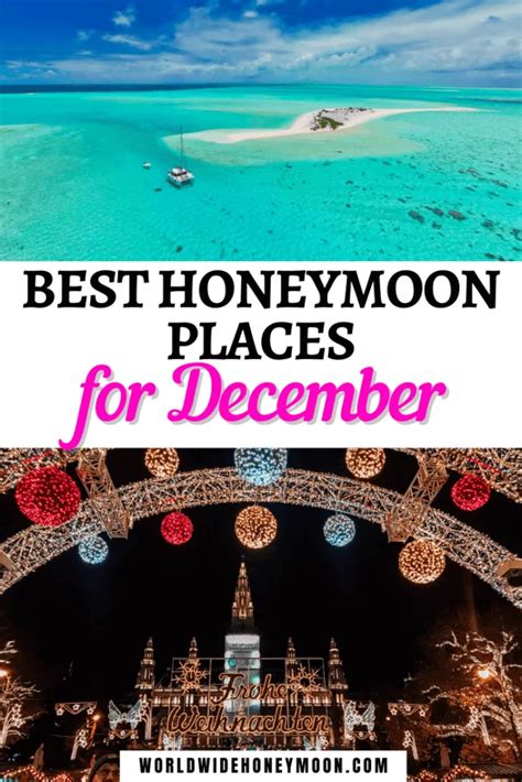 19 Best Honeymoon Destinations In December World Wide Honeymoon