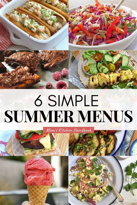 6 Simple Summer Menus Moms Kitchen Handbook In 2020 Summer Lunch