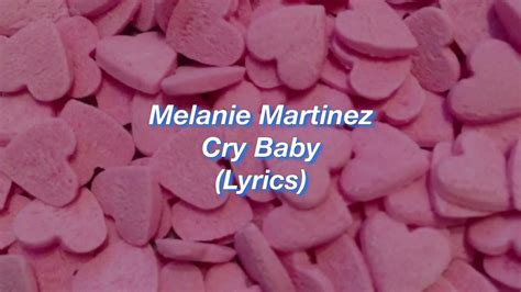 Melanie Martinez Cry Baby Lyrics Youtube Music