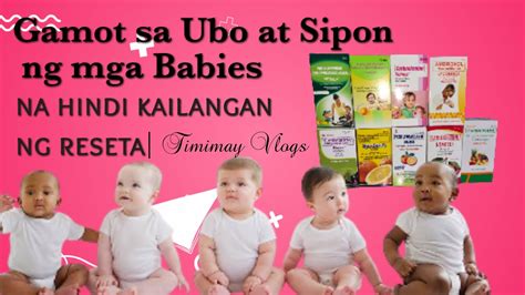 Gamot Para Sa Ubo At Sipon Ng Mga Baby Na Hindi Na Kailangan Ng Reseta