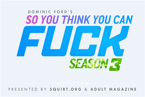 Friends Of Squirt Squirt Is An Official Sponsor Of So You Think You Can Fuck Season 3 Daily