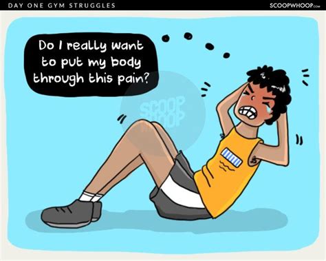 These Comics On The Struggles Faced On The First Day Of Gym Are Pretty