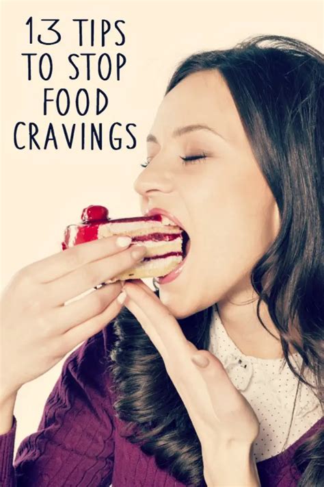 13 Tips To Stop Food Cravings Healthpositiveinfo