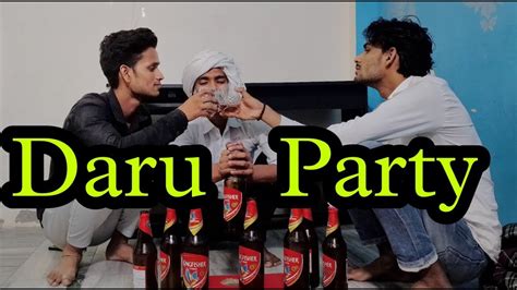 Daru Party Vines2lovers V2l Youtube