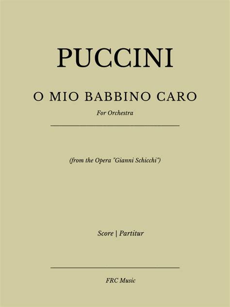 o mio babbino caro for orchestra from the opera gianni schicchi sheet music giacomo