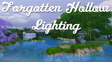 Forgotten Hollow Lighting For All The Worlds ♥install Instructions