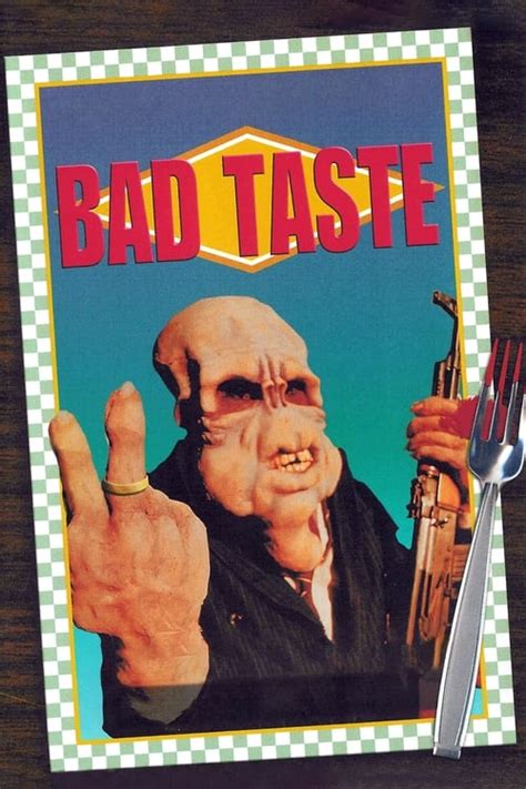 Bad Taste 1987 Taste