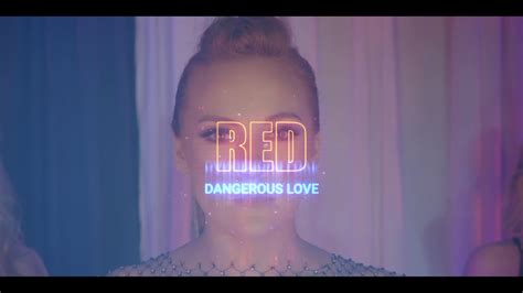 Dangerous Love Official Teaser Youtube