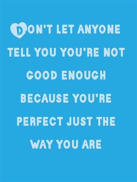 Your Perfect Just The Way You Are Quotes Pinterest