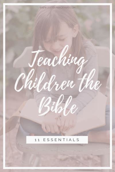 11 Tips For Teaching Children The Bible —