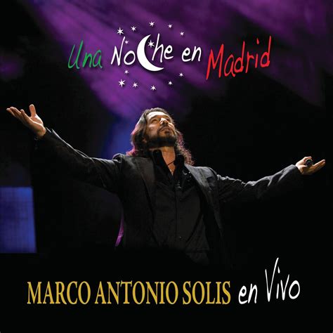 Cd Marco Antonio Solis Una Noche En Madrid En Vivo