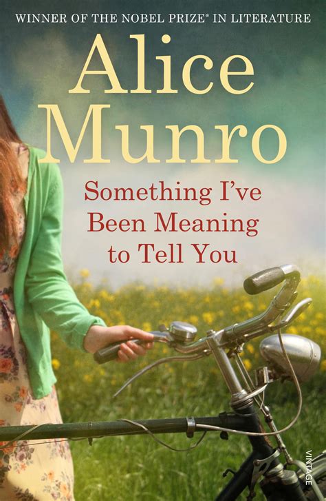 something i ve been meaning to tell you by alice munro penguin books new zealand