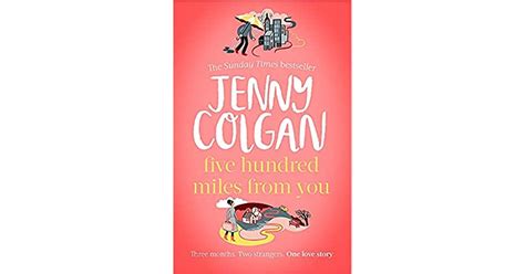 Five Hundred Miles From You By Jenny Colgan