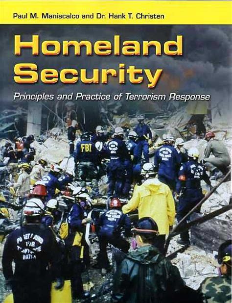 Homeland Security Principles And Practice Of Terrorism Response
